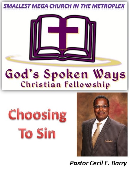 Choosing To Sin