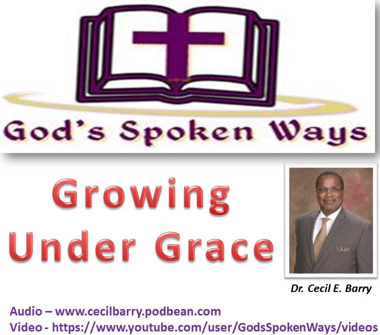 Growing Under Grace