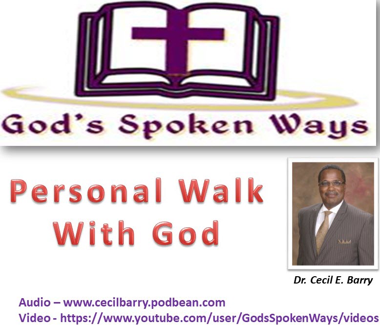 Personal Walk With God