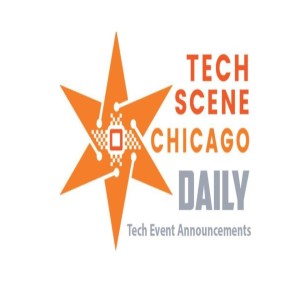 Tech Scene Chicago Daily Oct. 7, 2019