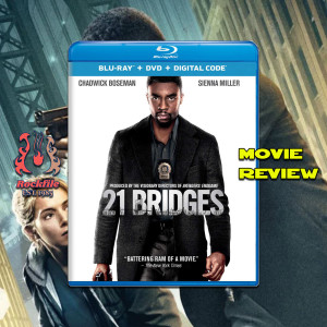 ROCKFILE Podcast 156: Movie Review 21 BRIDGES (2019)