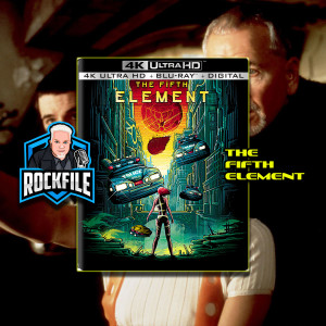 THE FIFTH ELEMENT (1997) Review ROCKFILE Podcast 240