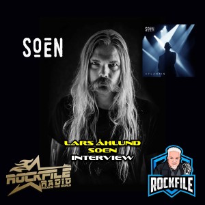 SOEN Lars Åhlund Interview (Nov 3, 2022) ROCKFILE Podcast
