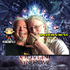 ROCKFILE Podcast 116: Interview AARON NORDSTROM of GEMINI SYNDROME (2015)