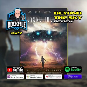BEYOND THE SKY (2018) Review ROCKFILE Podcast 627