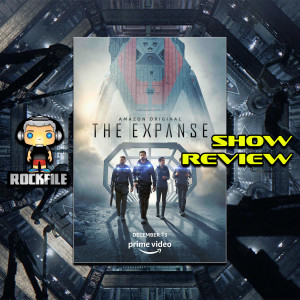 ROCKFILE Podcast 85: Show Review THE EXPANSE Season 4 (2019)