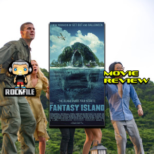 ROCKFILE Podcast 127: Movie Review FANTASY ISLAND (2020)