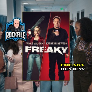 FREAKY (2020) Review ROCKFILE Podcast 308