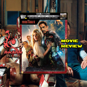 ROCKFILE Podcast 147: Movie Review IRON MAN 3 (2013)