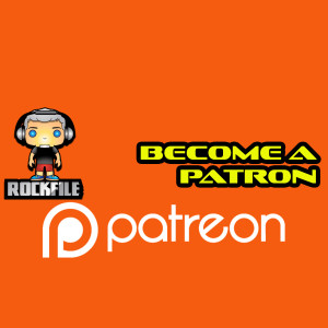 ROCKFILE Podcast 36: Become a Rockfile Patron at Patreon