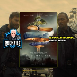 SYNCHRONIC (2019) Review ROCKFILE Podcast 288
