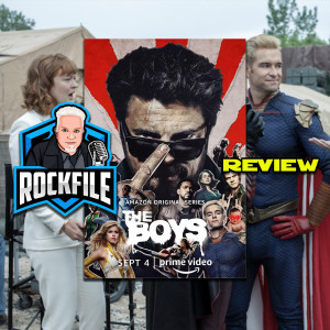 ROCKFILE Podcast 185: Review THE BOYS Season 2 Ep 1-3 (2020)