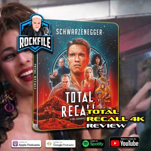 TOTAL RECALL (1990) Review ROCKFILE Podcast 369