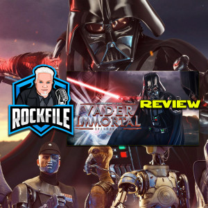 ROCKFILE Podcast 173: Review VADER IMMORTAL (2020)