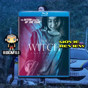 ROCKFILE Podcast 137: Movie Review THE WITCH SUBVERSION (2020)