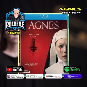 AGNES (2021) Review ROCKFILE Podcast 829
