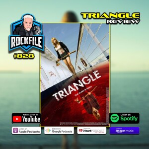 TRIANGLE (2009) Review ROCKFILE 828