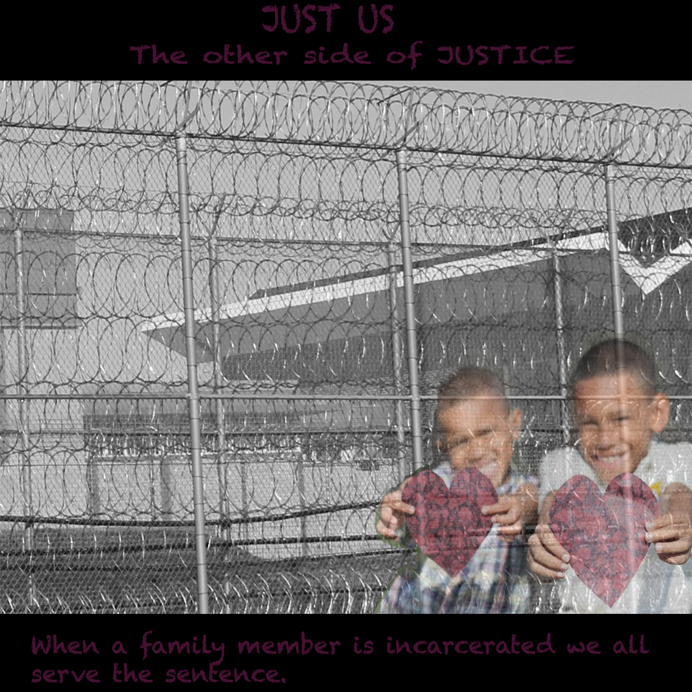 Just Us - Children of Incarceration