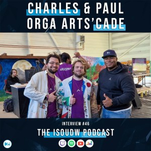 INT46 Charles et Paul : Organisateurs Arts’Cade