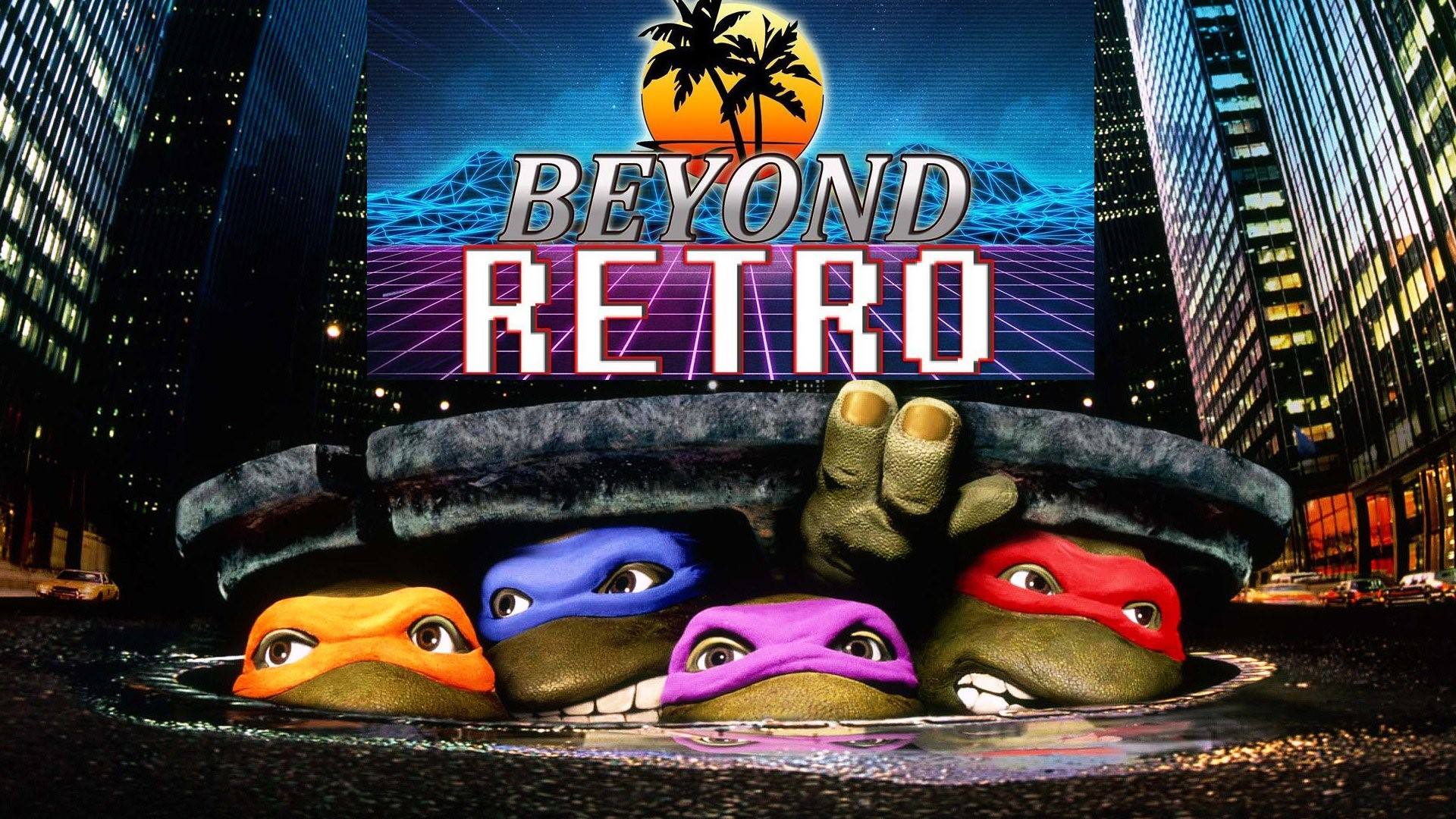 Beyond Retro Episode 28 - Teenage Mutant Ninja Turtles (1990)