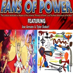 Fans of Power Episode 152 - She-Ra Netflix Trailer Reaction &amp; Weapons: Who Needs Them, Who Doesn't?