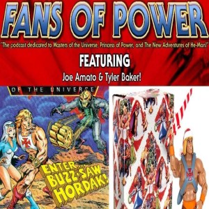 Fans of Power Episode 160 - Super7 Holiday He-Man &amp; Enter Buzz Saw Hordak Mini-Comic Review