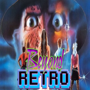 Beyond Retro #76 - Nightmare On Elm Street Part 3: The Dream Warriors