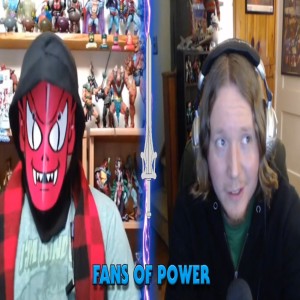 Fans Of Power #212 - MOTU Movie To Netflix?! Power-Con Exclusives, Origins Waves Revealed? & More!