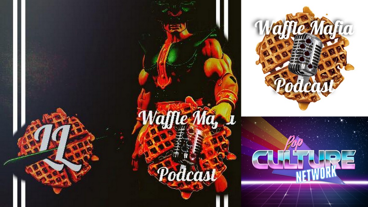 Waffle Mafia Podcast Episode 32 - TRI-KLOPS!!
