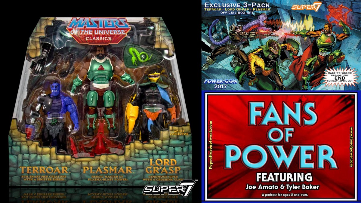Fans of Power Episode 109 - Super 7/Power-Con 3 Pack, Cartoon or Movie?