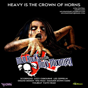 Mojo Rocks - Heavy Crown Of Horns - 2.9.24