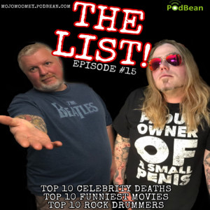 THE LIST! Episode #15