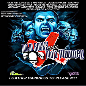 Mojo Rocks - I Gather Darkness To Please Me - 10.18.24