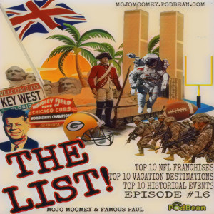 The List! Episode #16