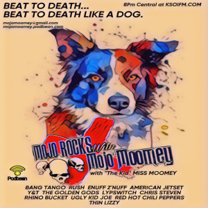 Mojo Rocks - Like A Dog - 1.10.25