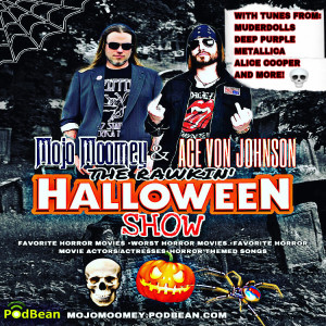 THE RAWKIN‘HALLOWEEN SHOW with Mojo Moomey & Ace Von Johnson of L.A. Guns