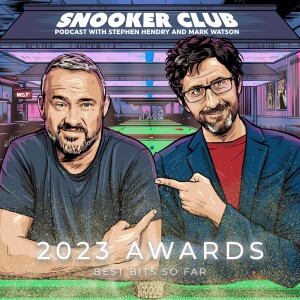 Snooker Club 2023 Awards: Best Bits So Far