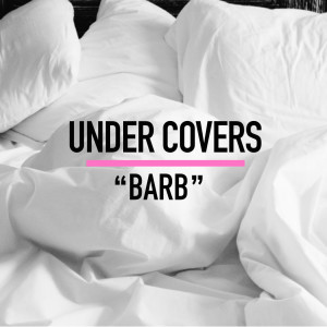 EPISODE 26: UNDER COVERS -- 