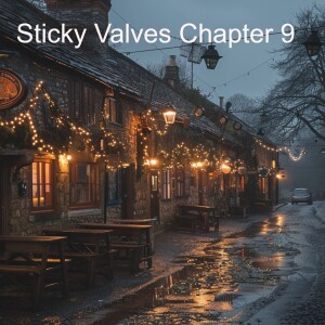 Sticky Valves Chapter 9