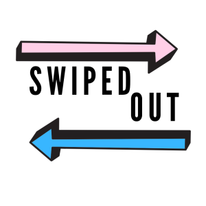 Swiped Out Episode 1 - Apps and profile fails