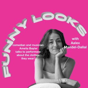 Funny Looks Episode 18: Aalex Mandel-Dallal