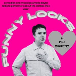 Funny Looks Episode 26: Paul McCaffrey