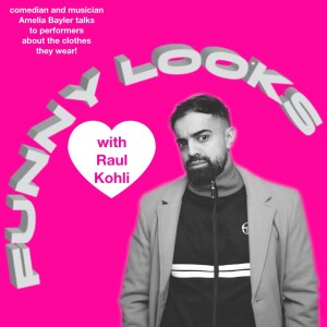 Funny Looks Episode 23: Raul Kohli