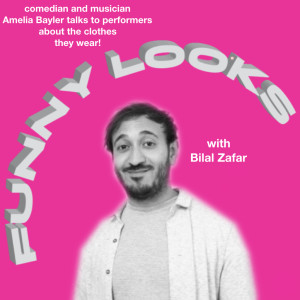 Funny Looks Episode 20: Bilal Zafar