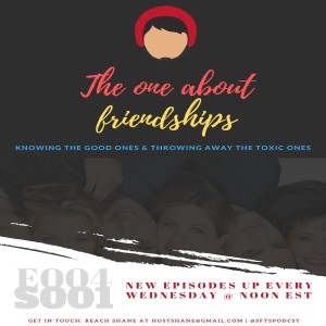 E004S001 - The one about friendship