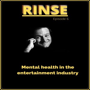 E006S001 - Mental health in the entertainment industry
