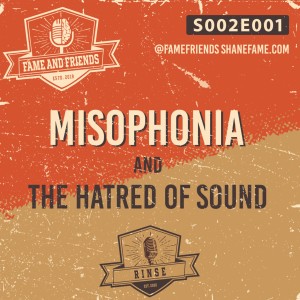 S002E001 Misophonia and the Hatred of Sound