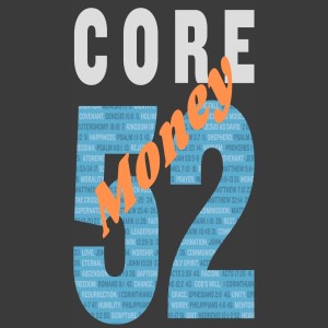 Core 52: Money