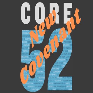 Core 52: New Covenant