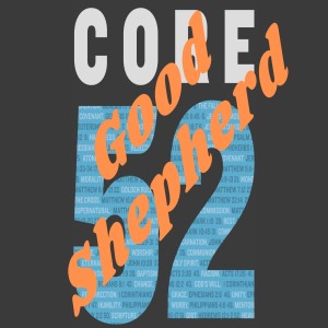 Core 52: Good Shepherd